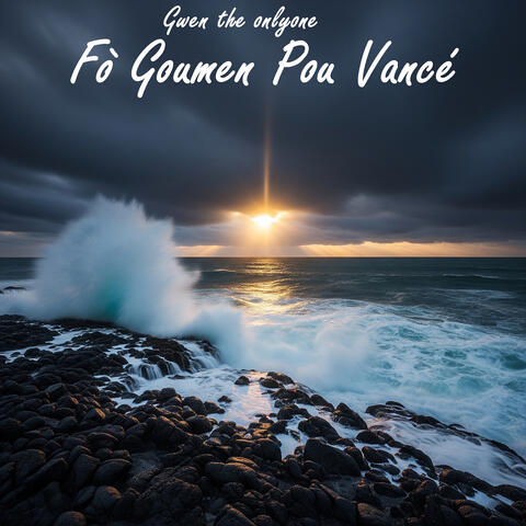 Fò Goumen Pou Vancé album art