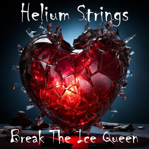 Break the Ice Queen album art