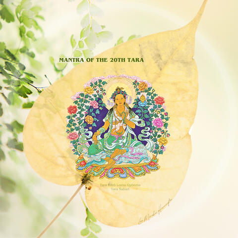 Mantra of the 20th Tara (Tara Ritrö Loma Gyönma) [Tara Śabarī] album art