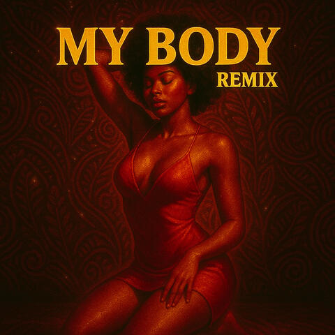 My Body (Remix) album art