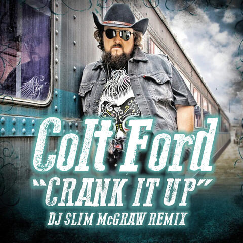 Crank It up (DJ Slim McGraw Remix) album art