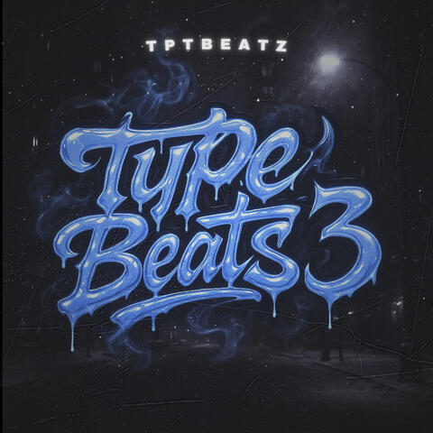 Type Beats 3 album art