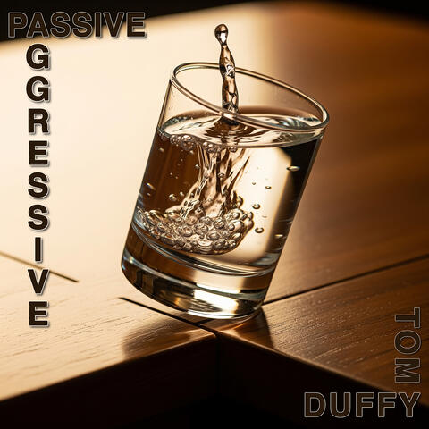 Passive Aggressive album art
