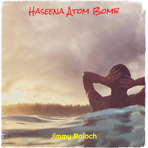 Haseena Atom Bomb album art