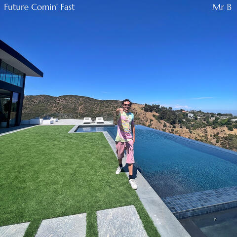 Future Comin' fast album art