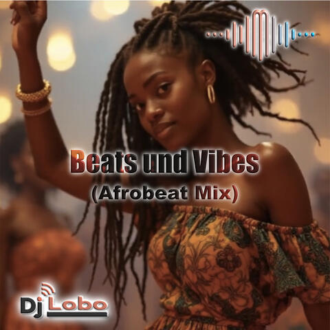 Beats Und Vibes (Afrobeat Mix) album art