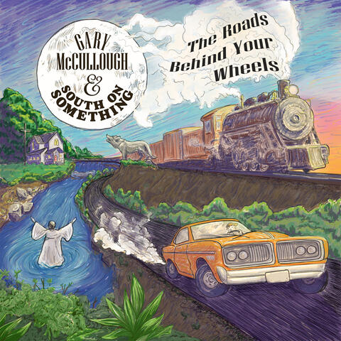 The Roads Behind Your Wheels album art