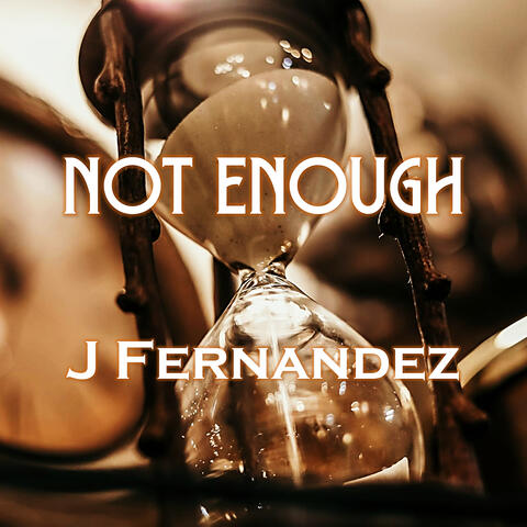 Not Enough album art