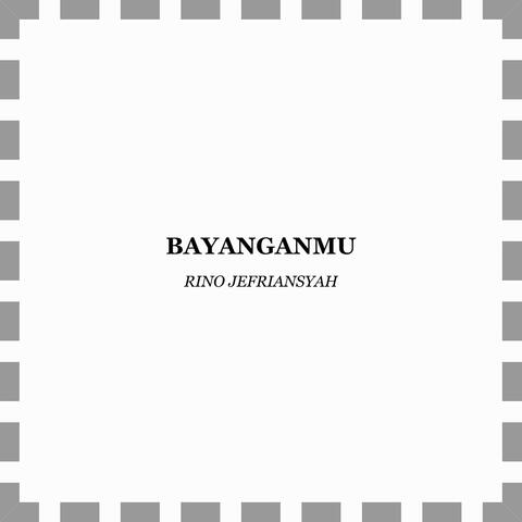 Bayanganmu album art