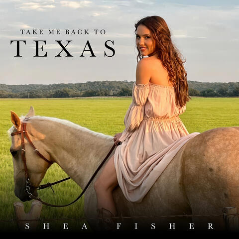 Take Me Back to Texas album art