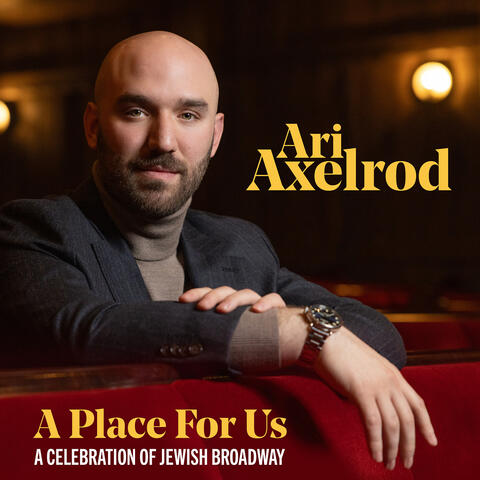 A Place for Us: A Celebration of Jewish Broadway album art