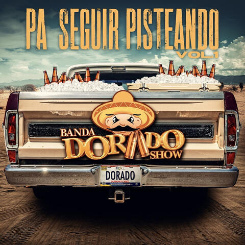 Pa Seguir Pisteando, Vol.1 album art