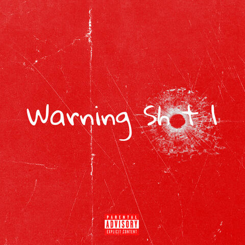 Warning Shot 1 album art