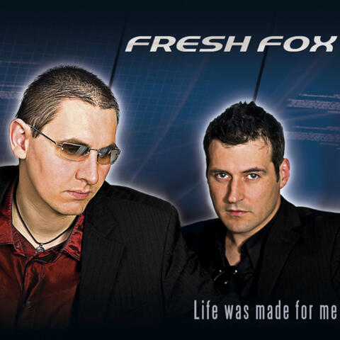 Life Was Made for Me album art