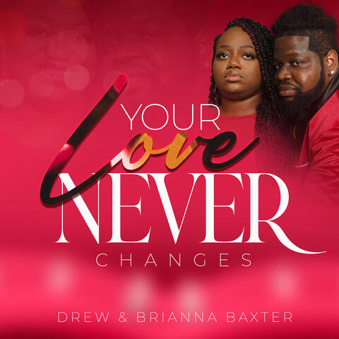 Your Love Never Changes album art