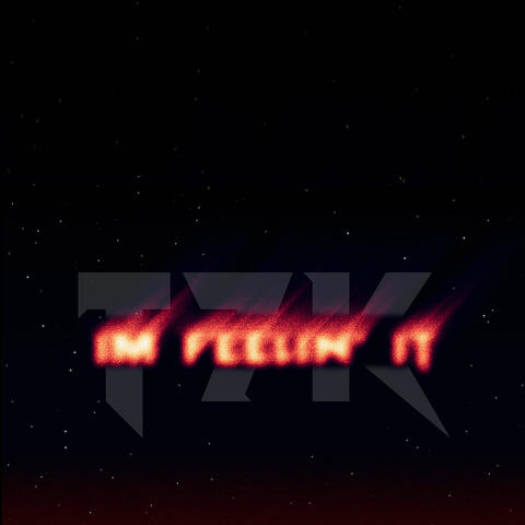 I'm Feelin It album art