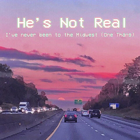 I've Never Been to the Midwest (One Thang) album art