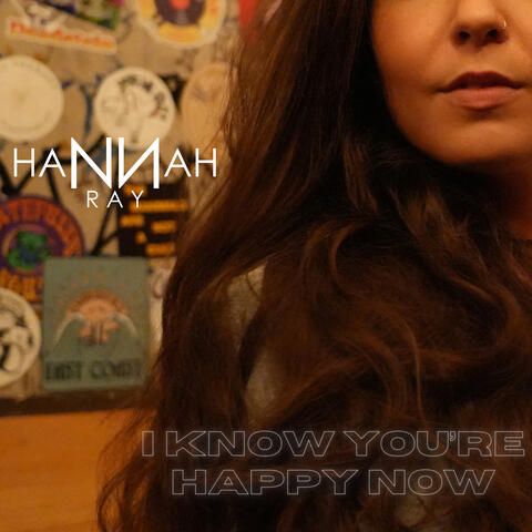 I Know You're Happy Now album art