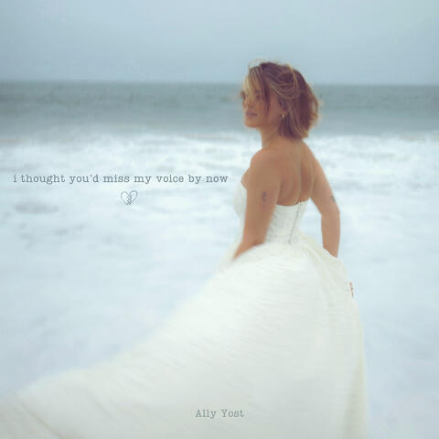I Thought You'd Miss My Voice by Now album art