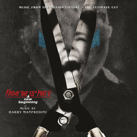Friday the 13th Part V A New Beginning: The Ultimate Cut (Music from the Motion Picture) album art