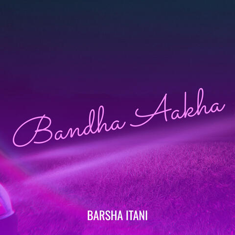 Bandha Aakha album art