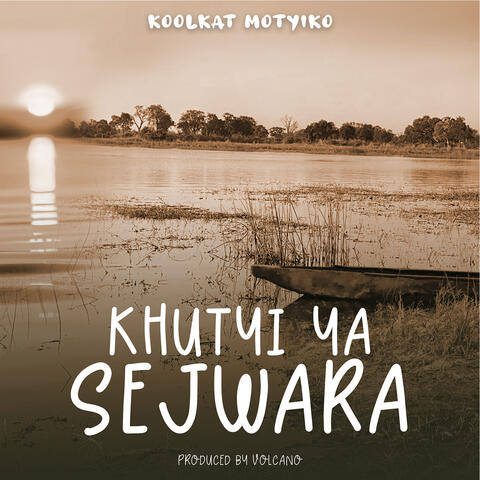 Khutyi Ya Sejwara album art