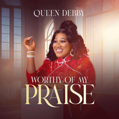 Worthy of My Praise album art