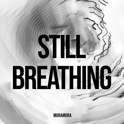 Still Breathing album art
