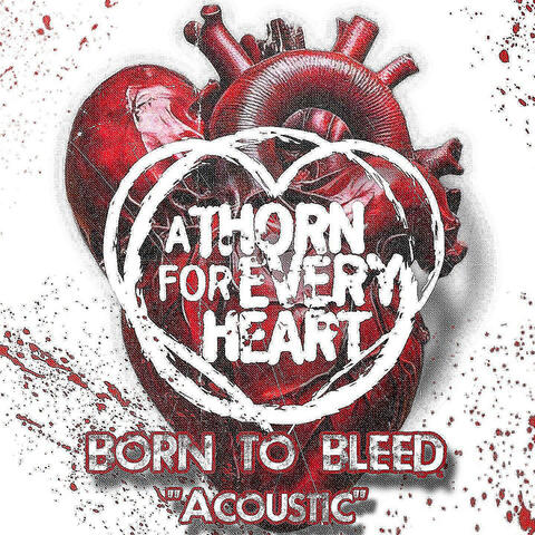 Born to Bleed (Acoustic) album art