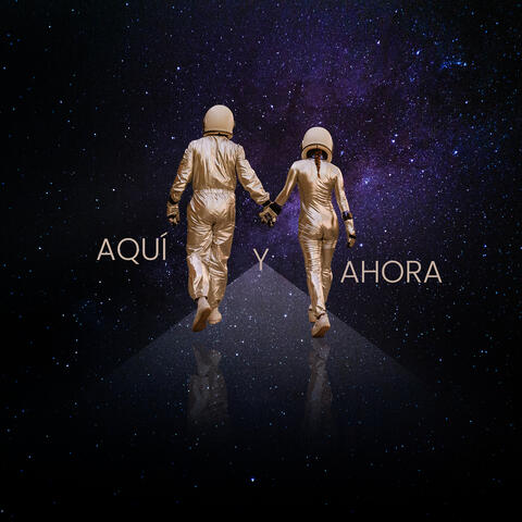 Aqui Y Ahora album art