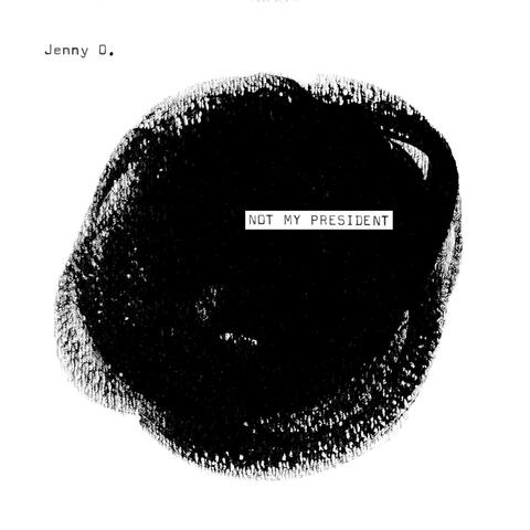 Not My President album art