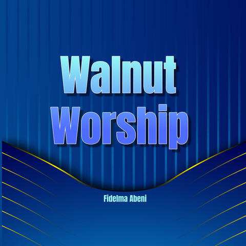 Walnut Worship album art