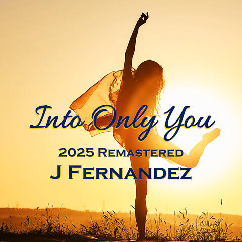 Into Only You (2025 Remastered) album art