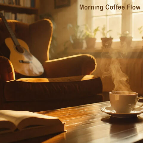 Morning Coffee Flow album art
