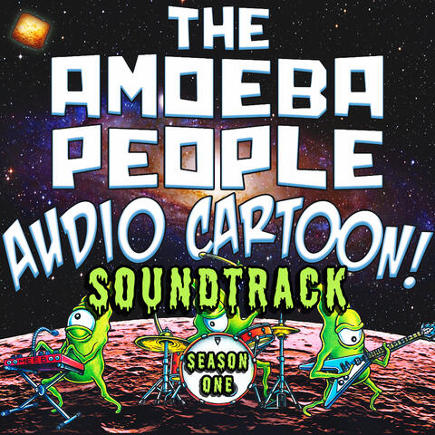 The Amoeba People Audio Cartoon (Season 1) [Original Soundtrack] album art