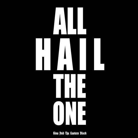 All Hail the One album art