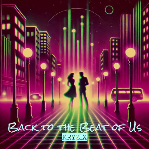 Back to the Beat of Us album art