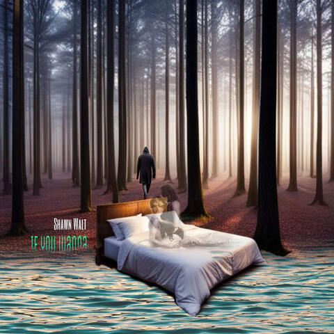 If You Wanna album art
