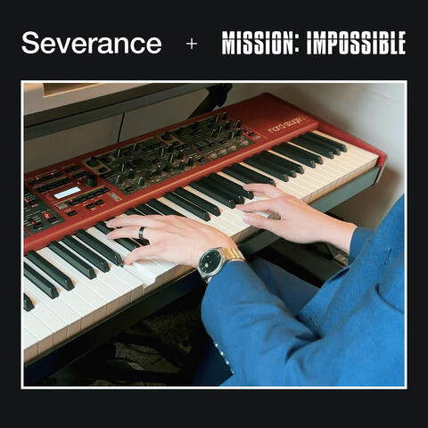 Severance + Mission Impossible (Theme Song Piano Mashup) album art