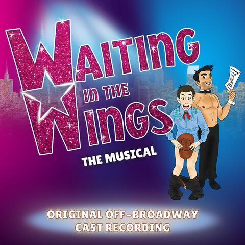 Waiting in the Wings: The Musical (Original Off-Broadway Cast Recording) album art