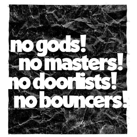 No Gods! No Masters! No Doorlists! No Bouncers! (Travis Cook Remix) album art