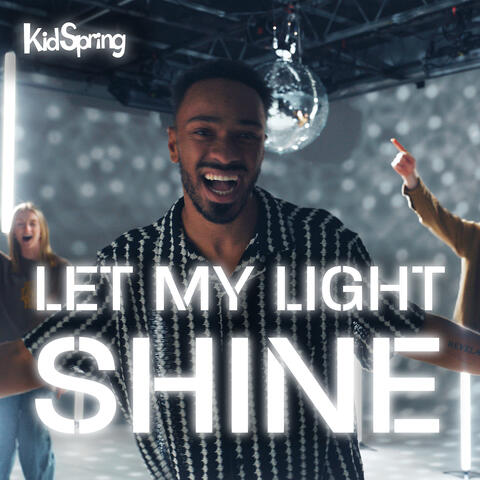 Let My Light Shine album art