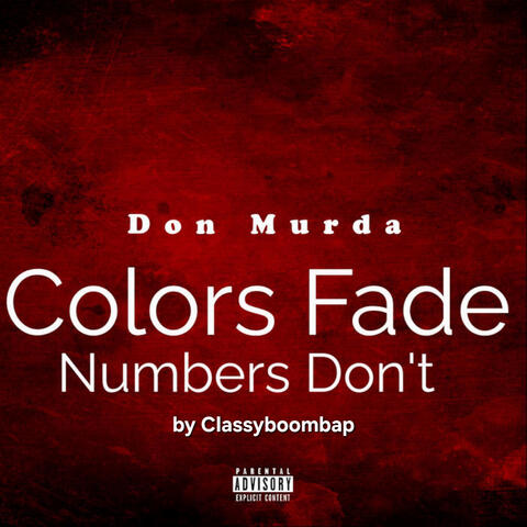 Colors Fade Numbers Don't album art