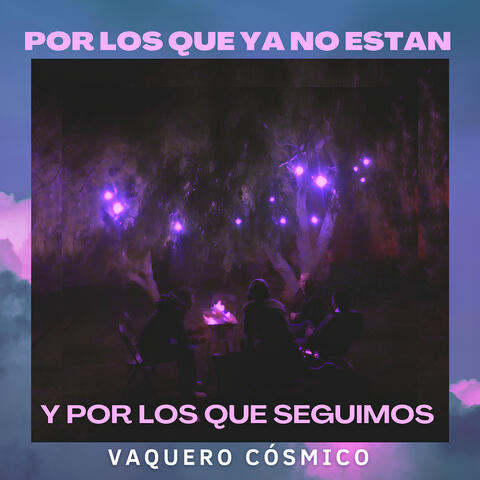 Por Los Que Ya No Estan Y Por Los Que Seguimos album art