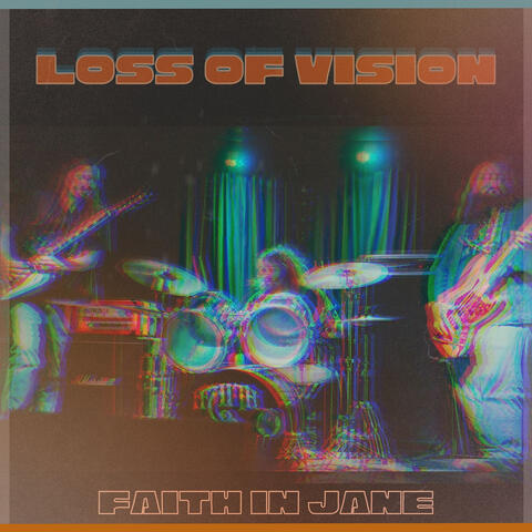 Loss of Vision album art