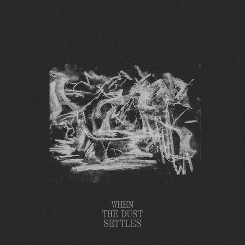 When the Dust Settles album art