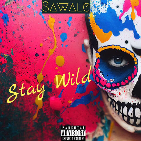 Stay Wild album art