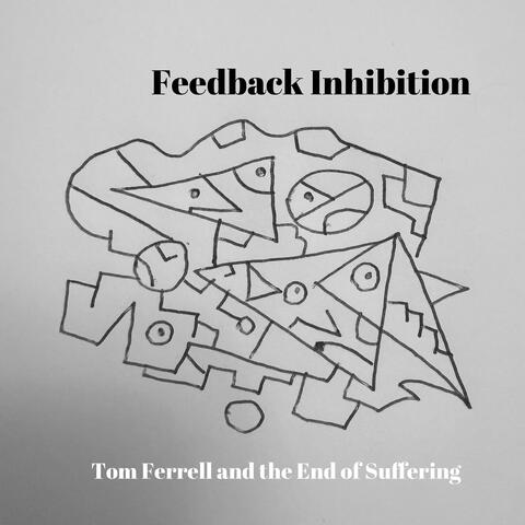 Feedback Inhibition album art