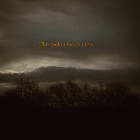 The Melancholic Men (2025 Remastered Version) album art