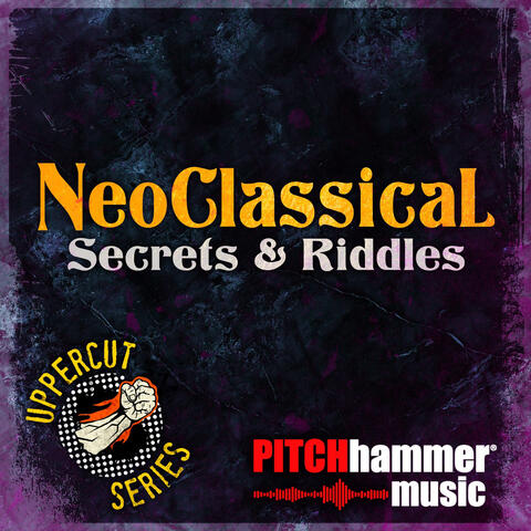 Neoclassical Secrets and Riddles album art